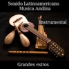 Sonido Latinoamericano - Música Andina Instrumental, 2014