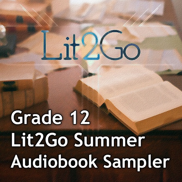 Grade 12 Summer Audiobook Sampler