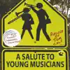 A Salute to Young Musicians 2015 album lyrics, reviews, download