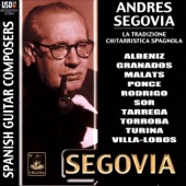 Andrés Segovia - Suite in A Minor: II. Gavotta