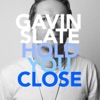 Hold You Close - Single