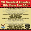 20 Greatest Country Hits From the 60's