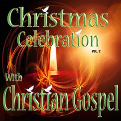 Christmas Celebration with Christian Gospel, Vol. 2 by Urban Nation Choir album reviews, ratings, credits