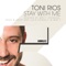 Stay With Me (Luca Donzelli & Mar-T Remix) - Toni Rios lyrics