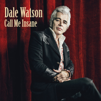 Dale Watson - Mama's Don't Let Your Cowboys Grow Up to Be Babies artwork