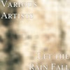 Let the Rain Fall artwork