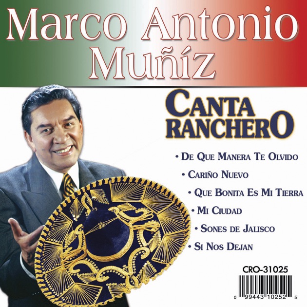 Resultado de imagen para marco antonio muñiz Canta Ranchero