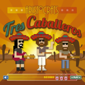 Tres Caballeros - The Aristocrats