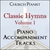 Classic Hymns, Vol. 1 - Piano Accompaniment Tracks artwork