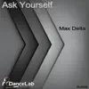 Stream & download Ask Yourself - Single