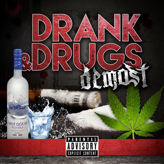 Drank and Drugs - Single Album Cover