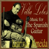 Villa Lobos, Music For The Spanish Guitar artwork