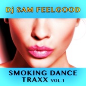 Smoking Dance Traxx, Vol.1 artwork