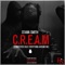 C.R.E.A.M - Stann Smith lyrics