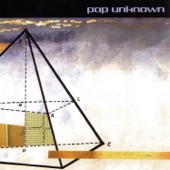Pop Unknown - Head In the Sand