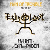 Man of Trouble (Djuma Soundsystem Remix) artwork