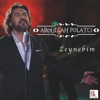 Zeynebim - Single