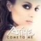 Come to Me (FRQ DLX Remix) - Atiye lyrics