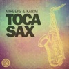 Toca Sax (Remixes)