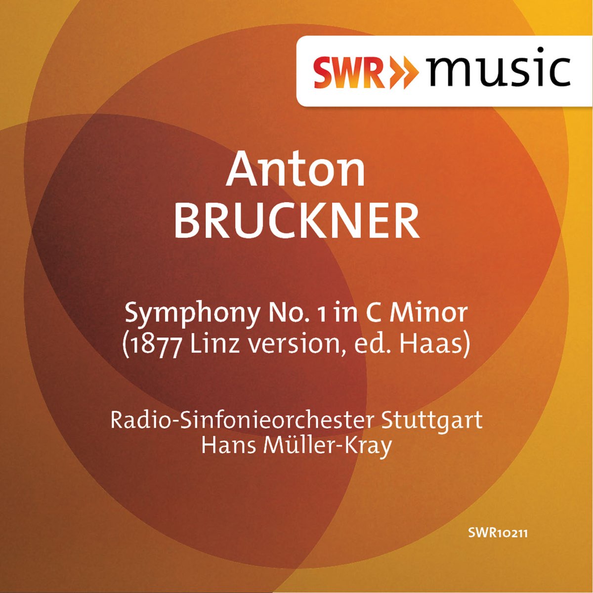 ‎Bruckner: Symphony No. 1 In C Minor, WAB 101 By Stuttgart Radio ...