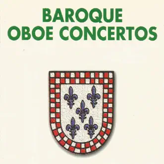 Baroque Oboe Concertos by Strings of Zurich, Howard Griffiths & Various Artists album reviews, ratings, credits