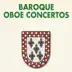 Baroque Oboe Concertos album cover