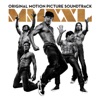 Magic Mike XXL (Original Motion Picture Soundtrack) artwork