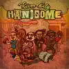 River City Handsome song lyrics