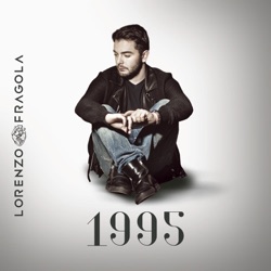 Lorenzo Fragola - Da sempre