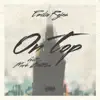 On Top (feat. Mark Battles) - Single album lyrics, reviews, download