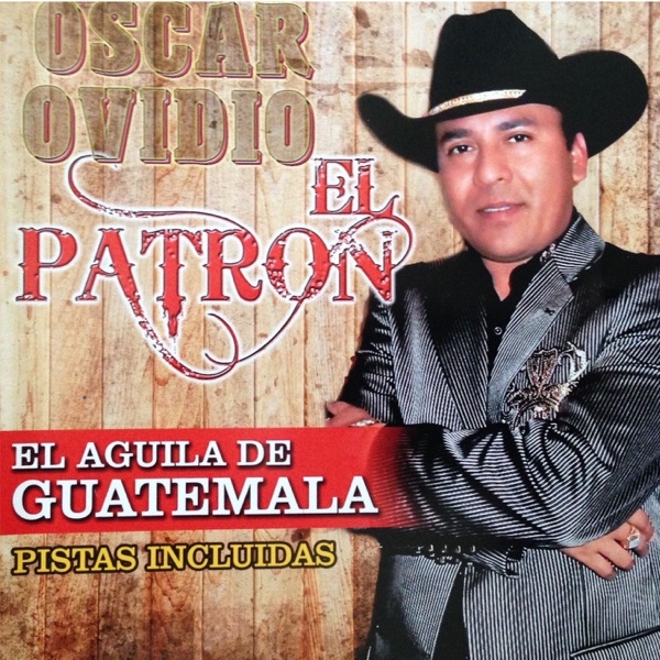 Disco El Patron - Oscar Ovidio