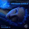 Stream & download Frozen Souls (feat. Roxy Charming) - Single