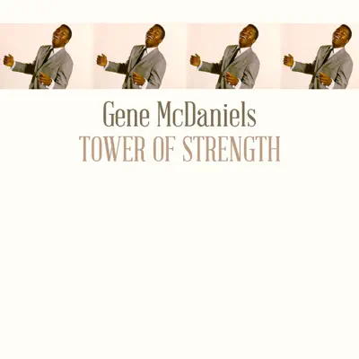 Tower of Strength - Single - Gene McDaniels
