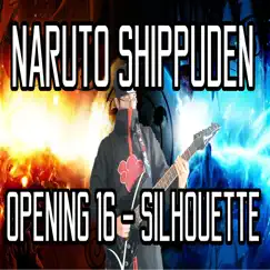 Silhouette - Naruto Shippuden OP 16 - Single by Jonathan Parecki album reviews, ratings, credits