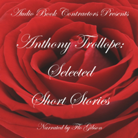 Anthony Trollope - Anthony Trollope: Selected Short Stories (Unabridged) artwork