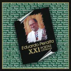 XXI Poetas Chilenos - Eduardo Peralta XXI Poetas Chilenos - Eduardo Peralta