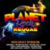 Planet Rock Reggae, Vol. 1 (Holiday Riddim)