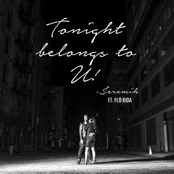 Tonight Belongs To U! (feat. Flo Rida)