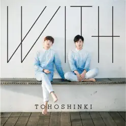 WITH - TVXQ WITH - TVXQ
