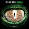 Crocodile - Single album lyrics, reviews, download