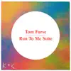 Run to Me Suite - EP album lyrics, reviews, download