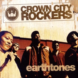 Crown City Rockers - No Sense