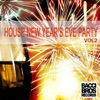 House New Year's Eve Party, Vol. 2