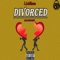 Divorced (feat. Tye) - J.Addison lyrics
