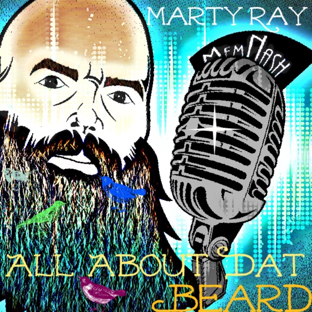 Marty Ray All About Dat Beard - Single Album Cover