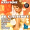 Ta Caliente (XHAR Remix) - Karymme lyrics