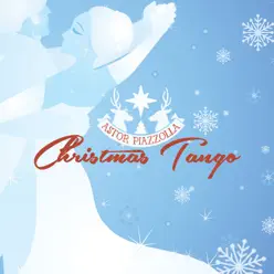 Christmas Tango - Ástor Piazzolla