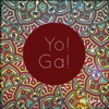 Yo! Ga!, Vol. 1 (Yoga Tunes for Modern People)