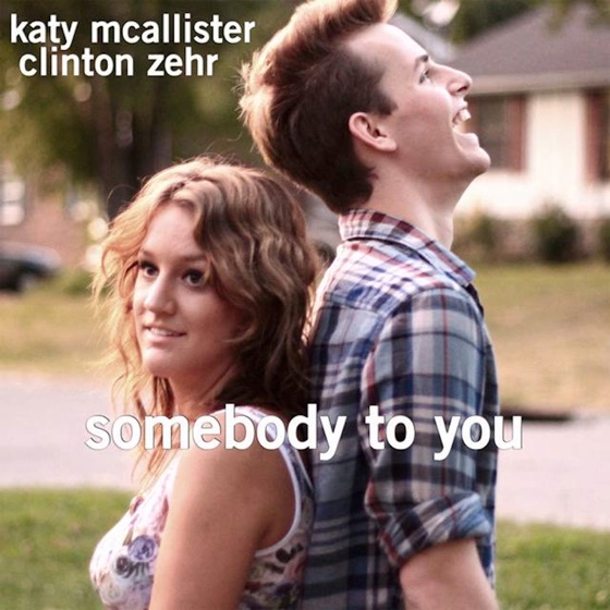 Cover artwork for Somebody to You (feat. Clinton Zehr)