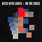 Breakin' Down - Kites With Lights lyrics